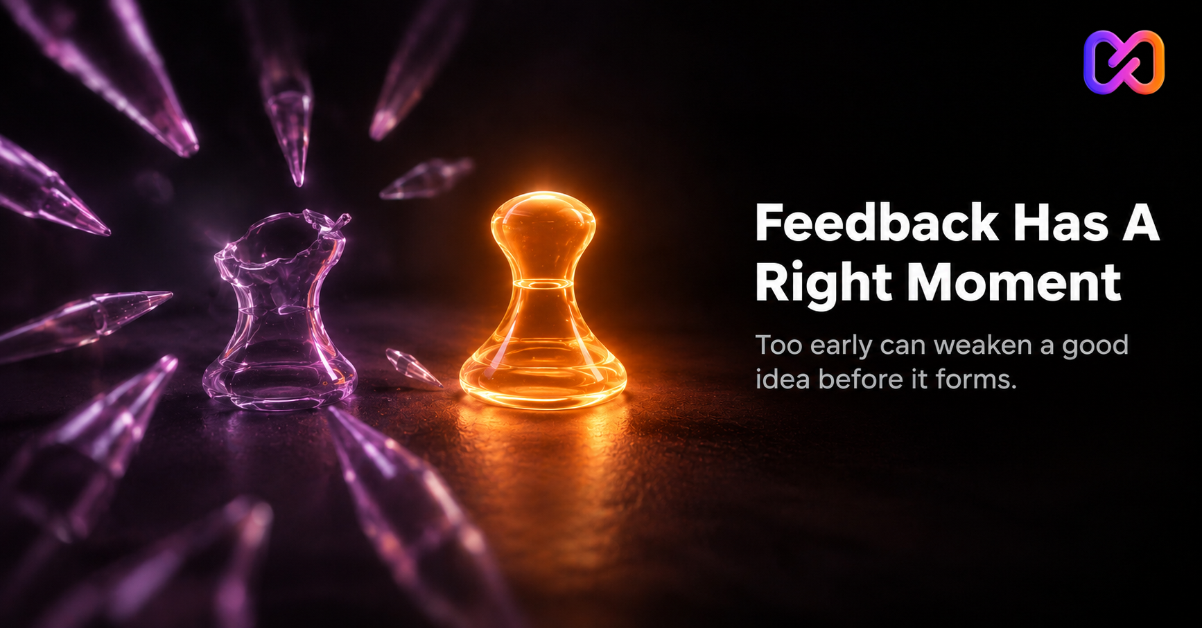 Why Asking for Feedback Too Early Weakens Creative Work