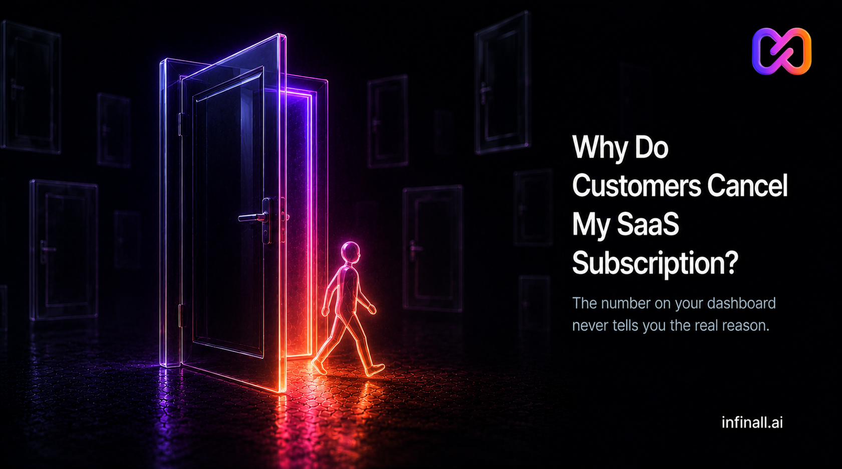 Why Do Customers Cancel My SaaS Subscription?